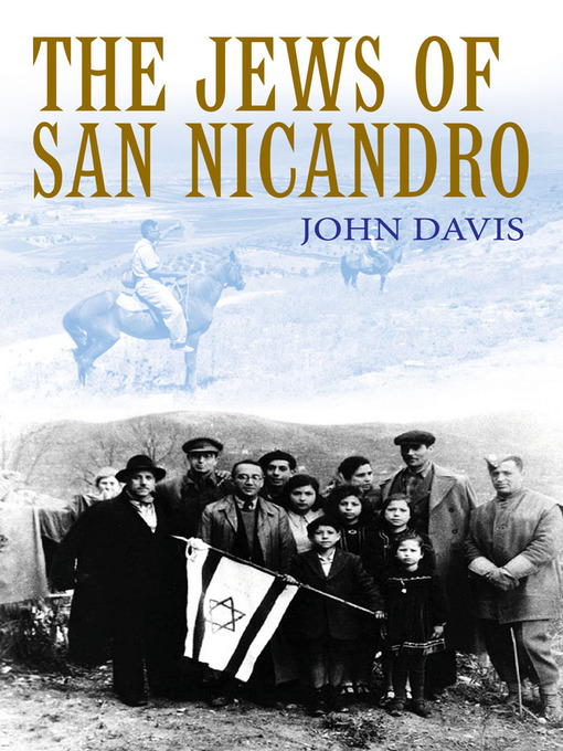 Title details for The Jews of San Nicandro by John Davis - Available